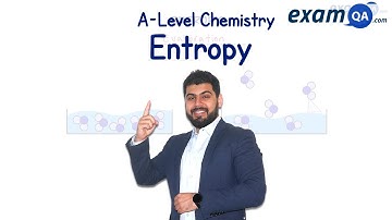 Entropy | A-Level Chemistry