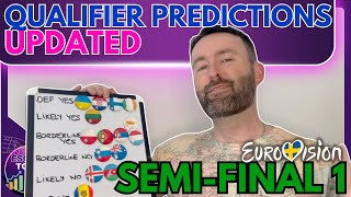 ⭐️ Updated SF1 Qualifier Predictions | Eurovision 2024