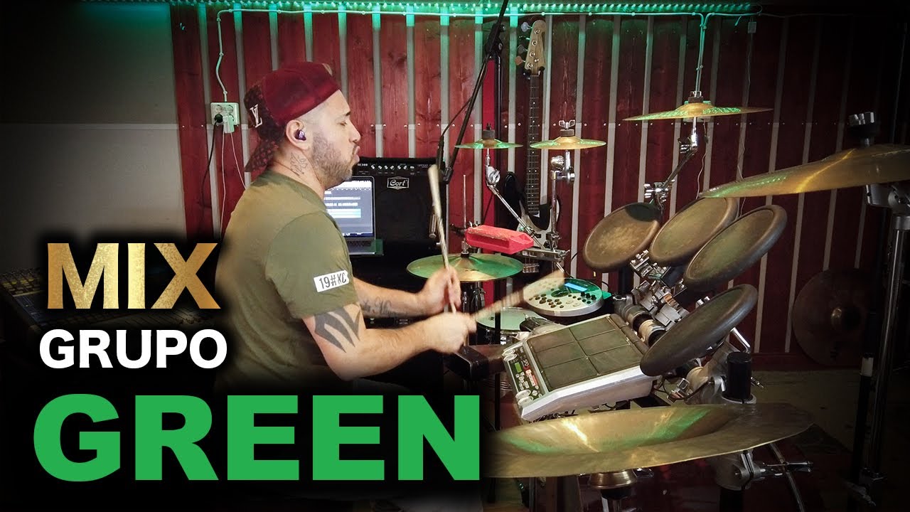Grupo GREEN MIX (Bateria) Cover - CUMBIAS EXITOS