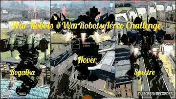 War Robots #WarRobotsAéreo Challenge