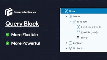 New and Improved Query Block in GenerateBlocks 2.0 (Intro to Dynamic Tags in Query Loops)