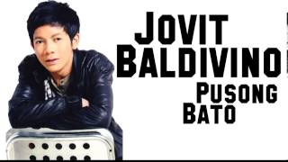 Video thumbnail of "Jovit Baldivino - Pusong Bato (Juan Dela Cruz OST)[Full and Studio version]"