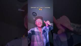 Eminem Dubstep Remix.. WOW