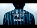  tortured for christ  based on a true story film