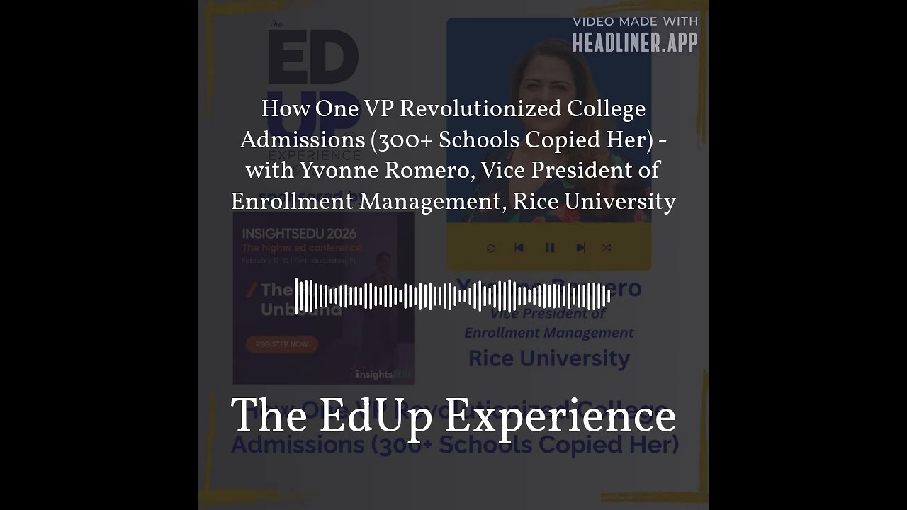How One VP Revolutionized College Admissions (300+ Schools Copied Her) - with Yvonne Romero,...