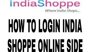 HOW TO LOGIN INDIA SHOPPE APP ONLINE screenshot 2