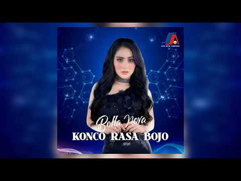 Konco Rasa Bojo - Bella Nova | Audio