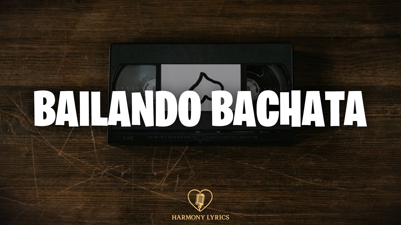 Chayanne - Bailando Bachata (Letra) 