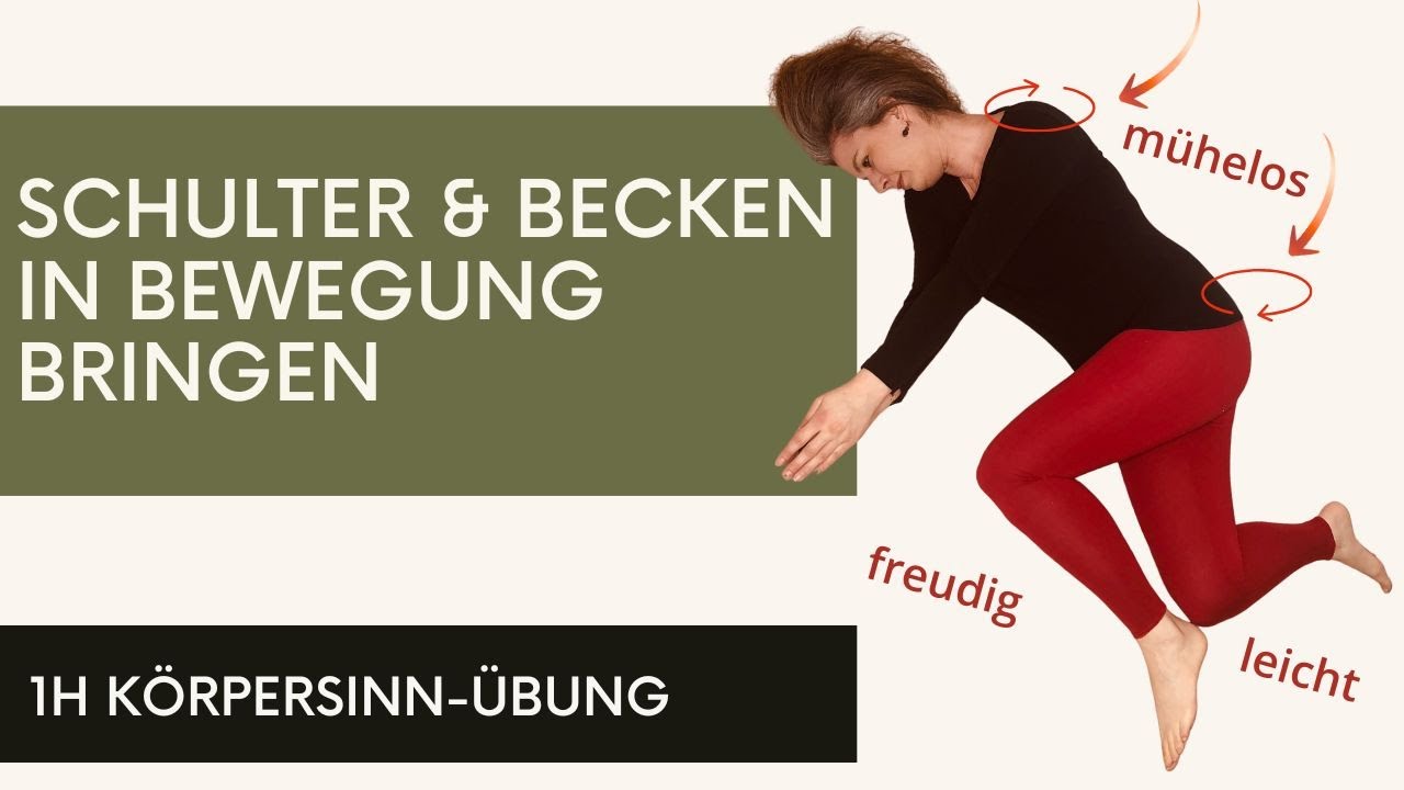 Schultern, Brustkorb, Becken – eine Übung, die alles verbindet und Beweglichkeit einlädt