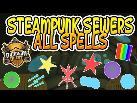 New Every Spell In Steampunk Sewers In Dungeon Quest And How To Get Them Roblox Youtube - roblox dungeon quest logo steampunk sewers