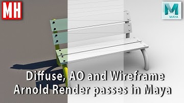 Arnold Render Passes in Maya 2018 : Diffuse, Ambient Occlusion & Wireframe
