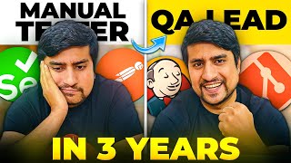 How to Switch from Manual Tester to QA Lead in Just 3 Years | QA Lead Roadmap