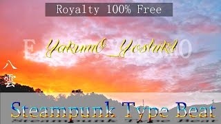 F05-128 Cruising Onsteampunk-Typeinstrumentalbeatfree-Downloadroyalty-Free