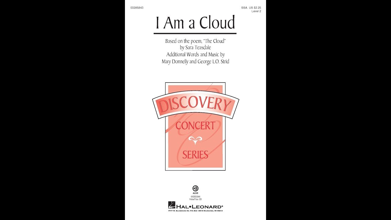 I Am a Cloud (SSA Choir) - by Mary Donnelly & George L.O. Strid