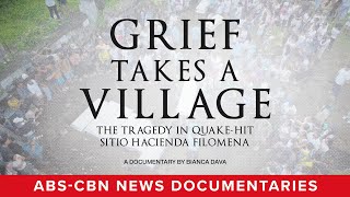 Grief Takes A Village (Color Version - Full Documentary) | ABS-CBN News
