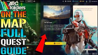 ARC Raiders: "On The Map" Quest Guide! All Triangulation Points! How To Complete This TODAY