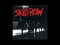 рџ ґ Skid Row в ј Skid Row Full Album рџ ґ Skid Row в ј Skid Row Full Album