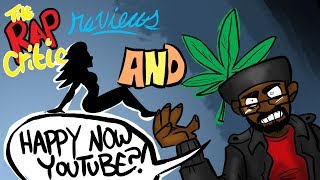 Video thumbnail of "Rap Critic: Chris Brown, Tyga - Bitches N Marijuana ft. ScHoolboy Q"