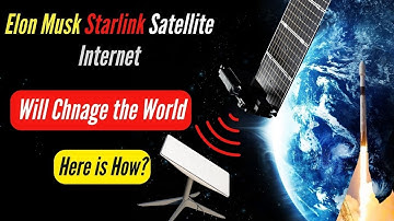 Elon Musk Starlink Satellite Internet will change the World | SpaceX | Mahadees
