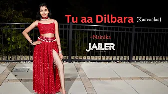 Tu aa Dilbara dance by Nainika | JAILER | Nainika Thanaya