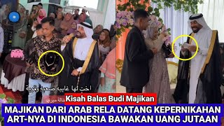 RELA DATANG DARI ARAB KE INDONESIA Momen Majikan Hadir Di pernikahan ART Nya Bawakan Perhiasan Uang