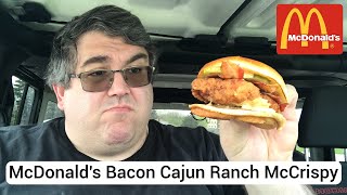EFFitCaTAiWA! Episode 146: McDonald's Bacon Cajun Ranch McCrispy