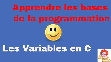 Apprendre Les Bases de la Programmation #4 - Les Variables en C