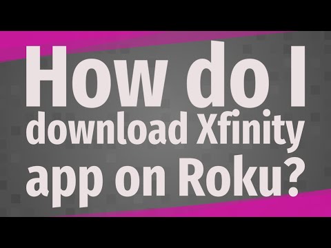 how-do-i-download-xfinity-app-on-roku?