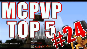 Minecraft PVP | MCPVP Top 5 | Week 24 - TOWER EXPLOSIONS