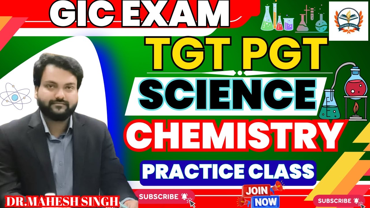CHEMISTRY for UP GIC lecturer UP TGT PGT 2026 | Practice Set 1| TGT SCIENCE | BY TEACHERS ACADEMY