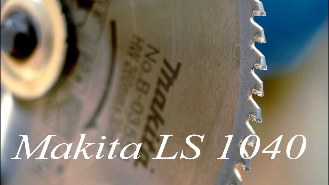 Пила макита ls1040. Макита 1040 LS диск. Диск для Makita ls1040. Торцовочная пила Makita ls1040n. Диск на пилу Макита 1040.