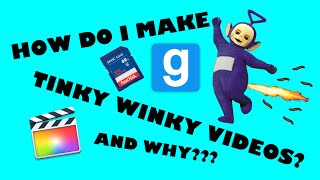 Tinky Winkys Fart Adventure - How I Make Tinky Winky Videos And Why Updated