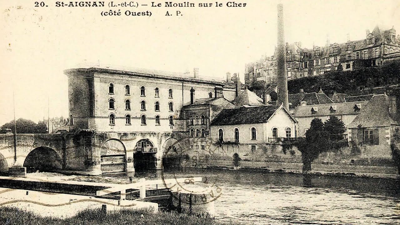Grands Moulins de Saint Aignan sur Cher