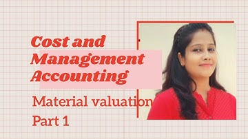Material Control and Valuation PART 1