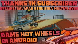 GAME BALAP OFFLINE ANDROID SERU DAN BISA MULTIPLAYER! - HOT WHEELS : RACE OFF (THANKS 1K SUBSCRIBER) screenshot 4