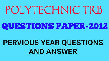 POLY TRB PERVIOUS YEAR-2012  QUESTIONS AND ANSWER@mathematicsglossary113