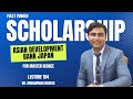 Japan Scholarships 2023 | Scholarships in Asia and the Pacific |  Lecture 154 | Dr. Muhammad Naveed