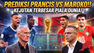 PREDIKSI PRANCIS VS MAROKO : Taktik Gila Maroko Ini Bikin Prancis Keringat Dingin!