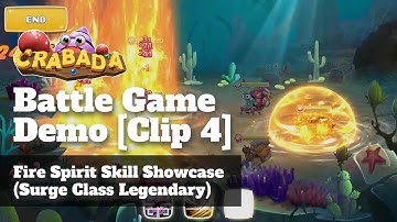 Battle Game Demo [Clip 4] - Fire Spirit Skill Showcase (Surge Class Legendary)