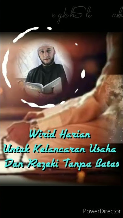 WIRID HARIAN UNTUK KELANCARAN USAHA DAN REZEKI TANPA BATAS