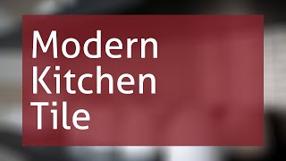 Modern Kitchen Tile Backsplash Ideas