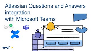 Advanced Microsoft Teams Confluence Connector Demo of Questions and Answers Atlassian integration