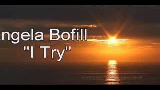 Angela Bofill (1954 - 2024) - I TRY (new version)