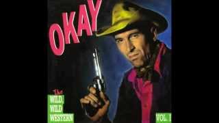 Video thumbnail of "O.K. - Wild Wild Western"