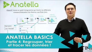 FR - Anatella basics - Partie 4 - Aggréger et visualiser les données !