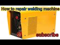 How to repair welding machine/inverter not out put DC voltage #parvaiz Ali Technician #