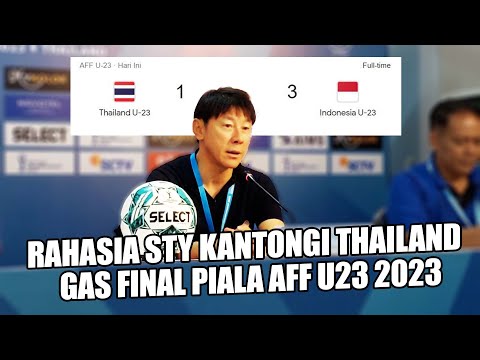 🔴Penjelasan Shin Tae Yong Indonesia Bisa Bantai Thailand dan Melaju ke Final Piala AFF U23 2023