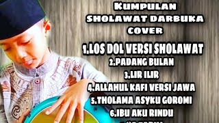 KUMPULAN SHOLAWAT (DARBUKA COVER )|| AZKA DARBUKA PART 1