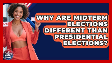 Why Are Midterm Elections Different Than Presidential Elections? - First Time Voter Expert