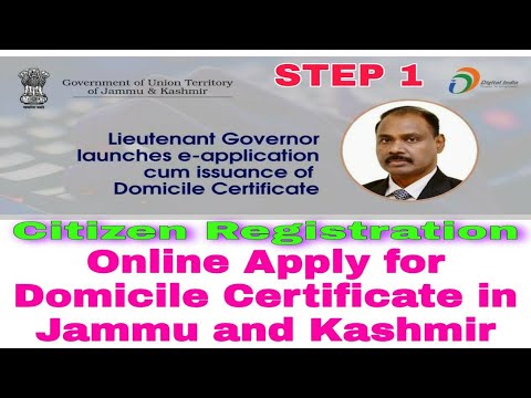 Apply Domicile Certificate online in jammu kashmir | Citizen Registration | Domicile Certificate JK
